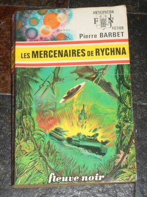 Pierre Barbet - les mercenaires de Rychna