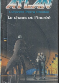 Rainer Castor - Le chaos et l'incrée